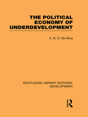 cover image of The Political Economy of Underdevelopment